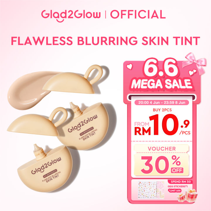 【New Launch！】Glad2Glow FLAWLESS BLURRING SKIN TINT Tinted Moisturizer locks in flawless look all day