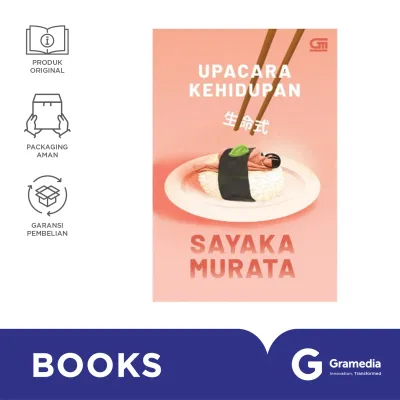 Novel Upacara Kehidupan (Life Ceremony) (Sayaka Murata)