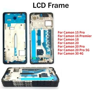 Middle Frame For Tecno Camon 15 16 18 20 30 Pro Premier LCD Front Frame Housing Bezel Plate Repair Parts