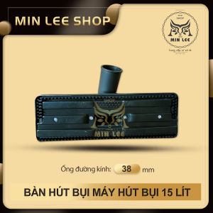 Bàn Hút Bụi Đa Năng Cho Máy Hút Bụi 15 Lít Phụ Kiện Thay Thế Chính Hãng cho máy hút bụi Công Nghiệp