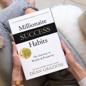 Millionaire Success Habits: The Gateway to Wealth & Prosperity by Dean Graziosi