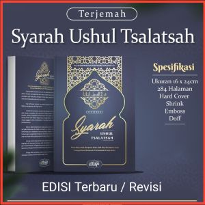 SYARAH USHUL TSALATSAH Terjemah - Buku Syarh Ushul Tsalatsah Penjelasan Siapa Rabbmu - Apa Agamamu - Siapa Nabimu