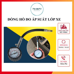 Đồng Hồ Đo áp Suất Lốp Xe Ô tô Đồng Hồ Vừa Đo Vừa Xả Áp Suất Lốp Xe