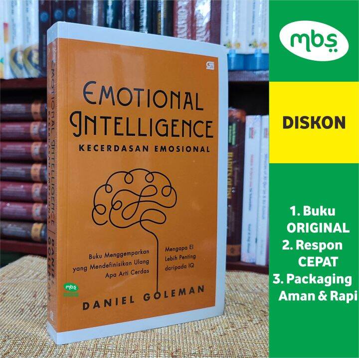 BUKU EMOTIONAL INTELLIGENCE - Kecerdasan Emosional - Daniel Goleman ...