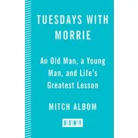 Buku Tuesdays with Morrie - Mitch Albom (Bahasa Inggris)
