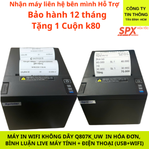 Máy chốt đơn in bình luận live stream không dây Xprinter Q807k usb wifi