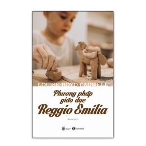 Sách - Phương Pháp Giáo Dục Reggio Emilia - Thái Hà Books