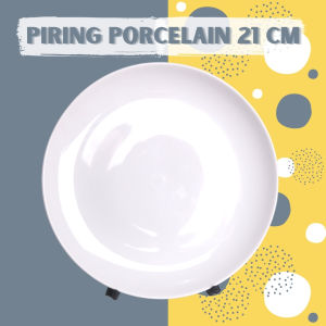 Piring Porcelain diameter 21 cm | Piring Makan Keramik | Ceramic Plate