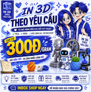 [Nhắn Tin Shop Trước Khi Đặt] In 3D Theo Yêu Cầu PLA PETG Chất Lượng Cao 400đ/gram