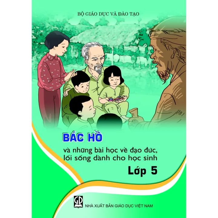 Sách - Bác Hồ Và Những Bài Học Về Đạo Đức, Lối Sống Dành Cho Học Sinh ...
