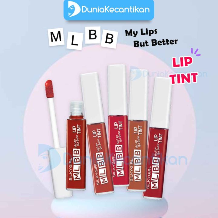 Silkygirl MLBB My Lips But Better Lip Tint Silky Girl Lipgloss Liptint Lip Gloss