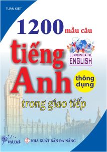 Sách - 1200 mẫu câu tiếng Anh thông dụng trong giao tiếp
