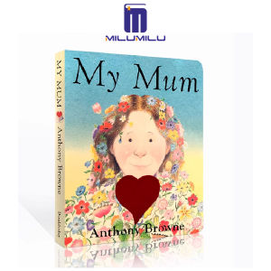 My Mum Board book – International Edition by Anthony Browne Original English books