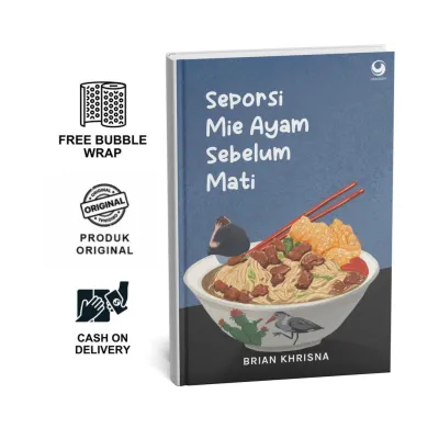 [Grasindo] Seporsi Mie Ayam Sebelum Mati oleh Brian Khrisna