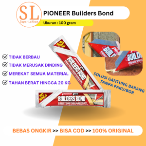 Lem Pengganti Paku Pioneer Builders Bond 100 Gram Instant Serba Guna Gantung Barang Ke Tembok