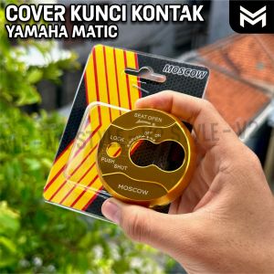 COVER TUTUP KUNCI KONTAK NMAX MIO FINO Fi XRIDE SOUL GT CNC IMPORT POLOS ORIGINAL MOSCOW COVER KUNCI MATIC COVER KUNCI KONTAK YAMAHA METIK PNP HIGH QUALITY