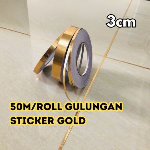 50M/Roll Gulungan Sticker List Gold 3cm Dekorasi Lantai Panel Pembatas Nat Keramik 50meter BR126