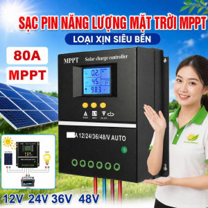 Điều Khiển Sạc Năng Lượng Mặt Trời MPPT - Hỗ Trợ 12V 24V 36V 48V Auto Sạc Ổn Định Siêu Bền Cao Cấp