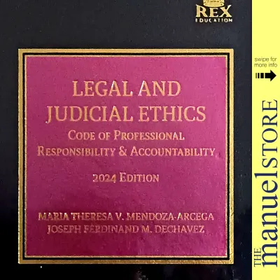 Arcega + Dechavez (2024) - Legal Ethics - by Maria Theresa Mendoza Joseph Ferdinand