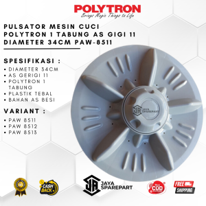 PAW 8511 Pulsator Mesin Cuci Polytron 1 Tabung As Gigi 11 Diameter 34 CM PAW-8511