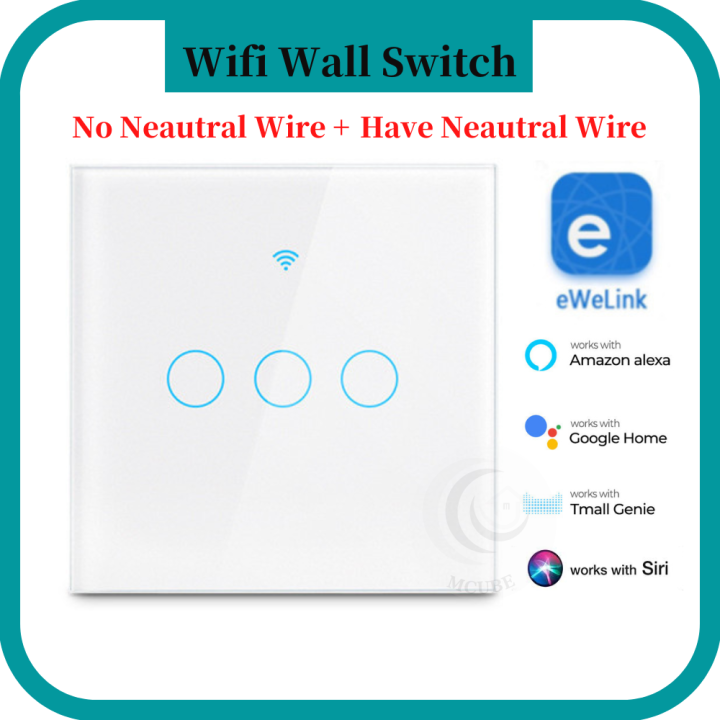 Ewelink WiFi Smart Touch Wall Switch No Neutral Wire Have Neutral Wire Lazada