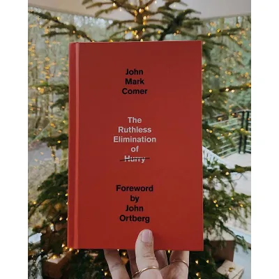 The Ruthless Elimination of Hurry by John Mark Comer in English Book Paper for Adult