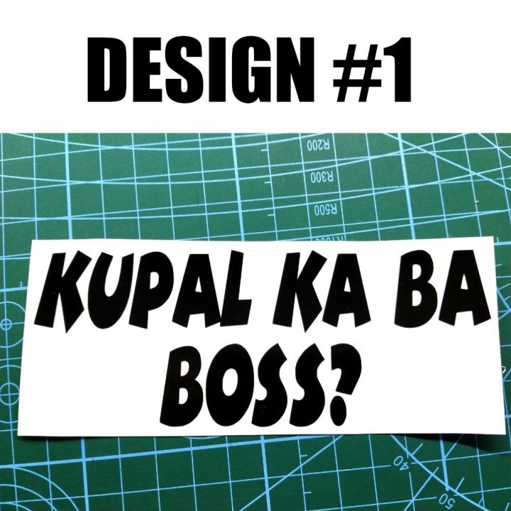 Kupal Ka Ba Boss? Decal Sticker (2x5 inches) - Lazada