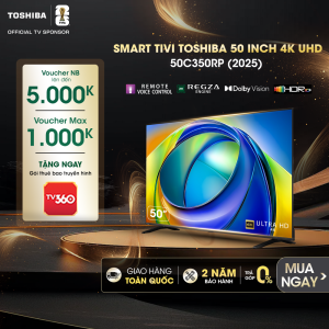 Smart Tivi Toshiba 50 inch 4K UHD 50C350RP Giao Hàng Toàn Quốc Bảo Hành 24 Tháng