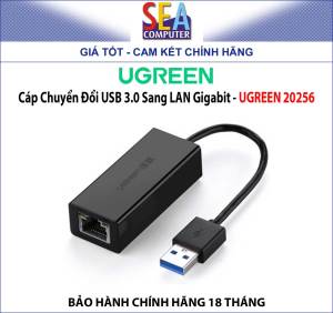 Bộ Chuyển Đổi USB 3.0 Ra LAN GIGA 1000MBPS - UGREEN 20255 / 20256