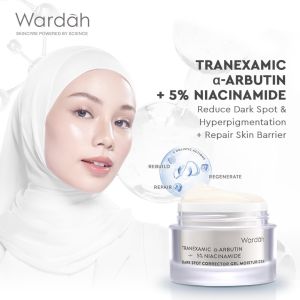 Wardah tranexamic α-arbutin + 5% niacinamide dark spot corrector gel moisturizer 30g | Tranexamic Acid Gel Alpha Arbutin Moisturizer Niacinamide Dark Spot Cream Hyperpigmentation Treatment Brightening Gel