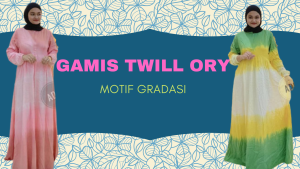 GAMIS RAYON TWILL ORY RESLETING DEPAN BUSUI MOTIF GRADASI NAESYA BATIK 2021