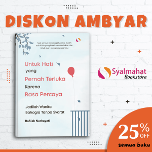 Buku Islami MotivasiIslam Untuk Hati Yang Terluka Karena Rasa Percaya Self Healing Untuk Muslimah