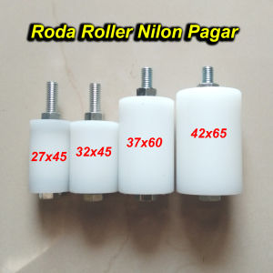 Roda Roller Nilon / Roler Pintu Pagar Stainless / bearing pintu pagar besi kecil 27x45 sedang 32x45 besar 37x60 jumbo 42x65