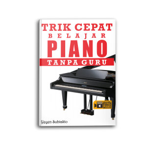 Buku Trik Cepat Belajar Piano Tanpa Guru