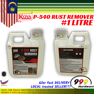 999 KOYA P-540 rust remover / P540 buang karat / penanggal cat/ cuci karat/ rust cleaner/ cecair penghilang karat/ 铁锈去除剂