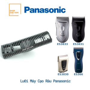 Lưỡi Dao Cạo Râu Panasonic Model ES-3833 ES-3832 ES-3831 ES-3830 ES-3801 ES-3800 ES-3760 ES-3750 ES-3050 ES-3042 ES-3040 [ Shop Đức Vân ]
