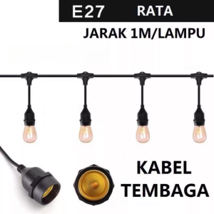 KABEL FITTING LAMPU GANTUNG E27 10 METER 10 FITTING / 20 FITTING OUTDOOR TAMAN WATERPROOF