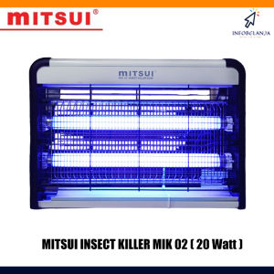 Insect killer Mitsui MIK 02 20 Watt Perangkap Serangga/Nyamuk UV Lights
