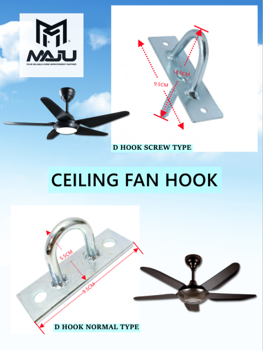 MAJU D HOOK /CEILING FAN HOOK / FAN HOOK / HOOK KIPAS Lazada