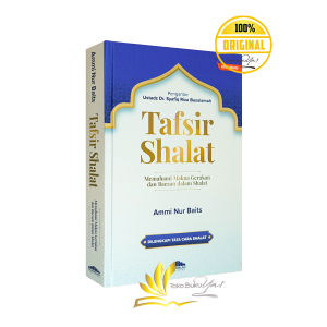 Tafsir Shalat - Muamalah Publishing