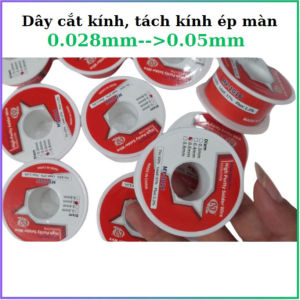 Dây cắt 0.028mm/0.03mm/0.04mm/0.05mm MY-1016dùng cho kỹ thuật viên tách kính màn
