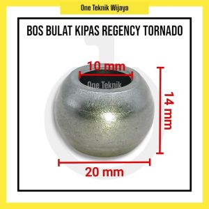Bos Bulat Kipas Regency Tornado 10mm Baling - Baling Besi /Laher Sekai