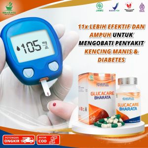 Obat Luka Diabetes | Obat Diabetes Melitus | Obat Gula Kering / Basah | Glucacare Bharata | 100% Original Bharata