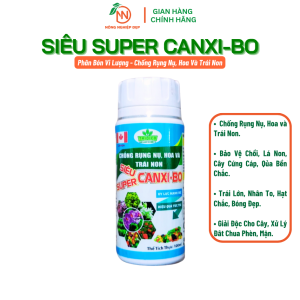 Phân Bón Siêu Super Canxi Bo Chai 100ml - Chống Rụng Nụ Hoa và Trái Non Trái Lớn Nhân To