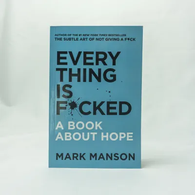 The Subtle Art of Not Giving a Fck & Everything Is Fcked English book: Embracing Lifes Challenges Finding Meaning and Navigating the Ups and Downs with Resilience