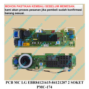 MODUL MESIN CUCI SET / MAIN PCB / PCB MESIN CUCI LG EBR84121615-84121207 2 SOKET PMC-174