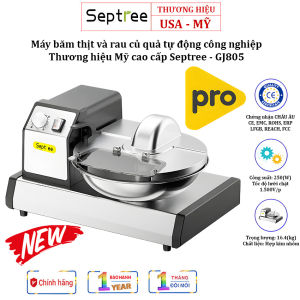 Máy băm thịt và rau củ quả tự động công nghiệp dùng cho nhà hàng và khách sạn. Thương hiệu Mỹ cao cấp Septree - GJ805