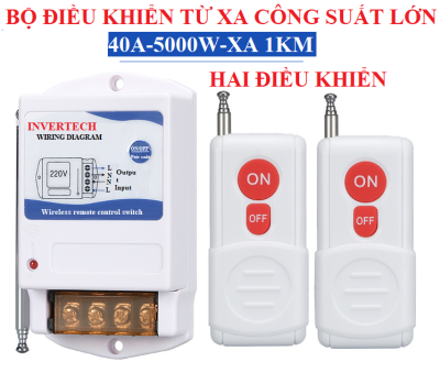 Bộ công tắc điều khiển từ xa 1000 mét 40A 5000W 220V INVERTECH hàng thương hiệu cao cấp độ bền cao có ăng ten