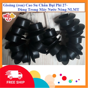 Gioăng (ron) Cao Su Chắn Bụi Phi 27- Dùng Trong Máy Nước Nóng Năng Lượng Mặt Trời