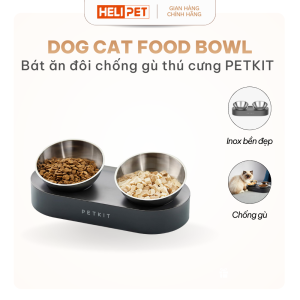 Bát Đôi Inox Chén Ăn Chống Gù Cho Chó Mèo Petkit chất liệu inox - HeLiPet